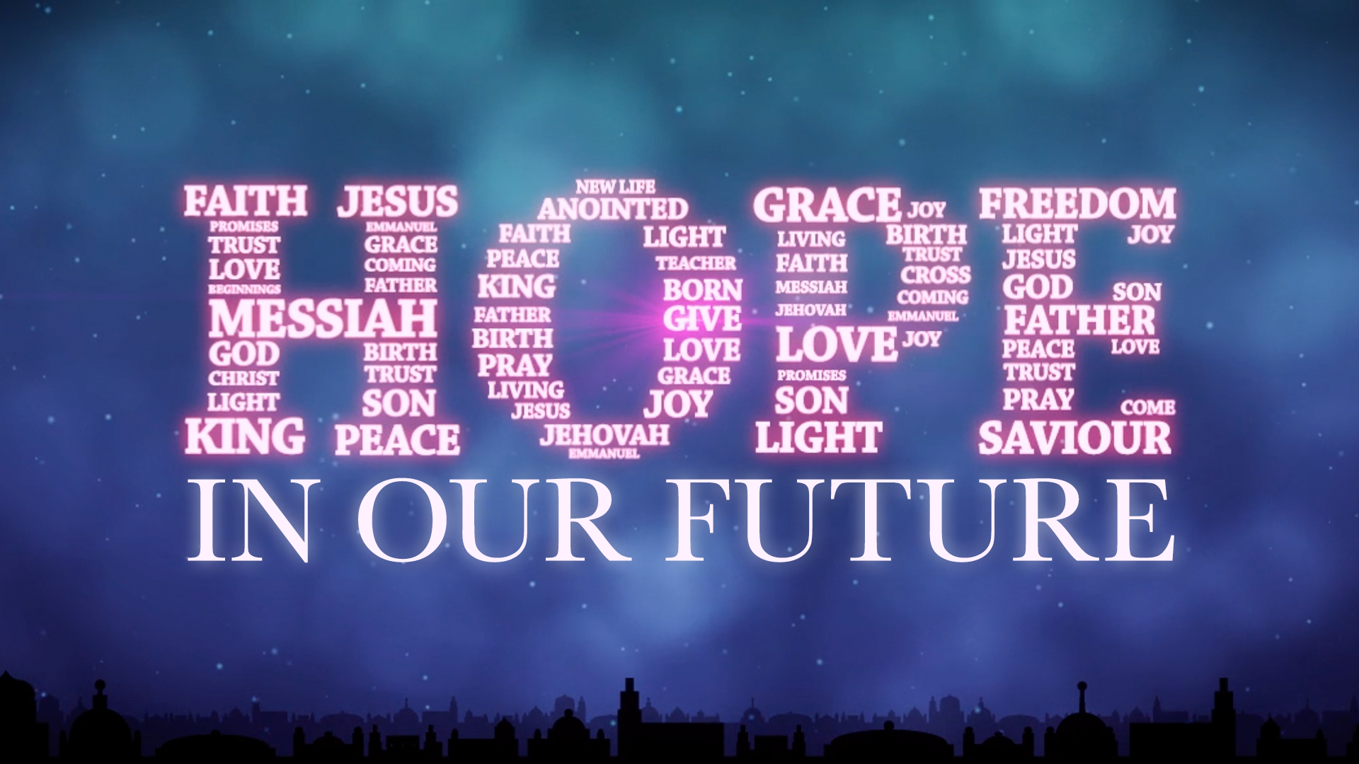 Hope In Our Future January Series