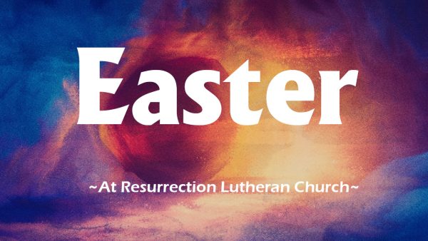 Easter At Resurrection